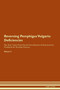 Reversing Pemphigus Vulgaris : Deficiencies The Raw Vegan Plant-Based Detoxification & Regeneration Workbook for Healing Patients.Volume 4