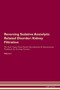 Reversing Sedative Anxiolytic Related Disorder : Kidney Filtration The Raw Vegan Plant-Based Detoxification & Regeneration Workbook for Healing Patients. Volume 5