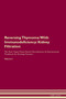 Reversing Thymoma With Immunodeficiency : Kidney Filtration The Raw Vegan Plant-Based Detoxification & Regeneration Workbook for Healing Patients. Volume 5