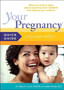 Your Pregnancy Quick Guide: Postpartum Wellness