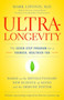 Ultralongevity : The Seven-Step Programme for a Younger Healthier Life
