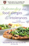 Understanding Your Food Allergies and Intolerances : A Guide to Their Management and Treatment
