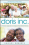 Doris Inc. : A Business Approach to Caring for Your Elderly Parents
