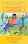 I Wish Someone Had Told Me : A Realistic Guide to Early Motherhood