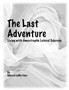 The Last Adventure : Living with Amyotrophic Lateral Sclerosis (ALS)