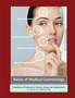 Basics of Medical Cosmetology : Aesthetic Medicine Procedures and Protocols