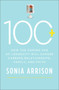 100 Plus : Preparing for the Coming Age of Longevity