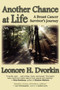 Another Chance at Life : A Breast Cancer Survivor's Journey