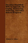 Elocution Simplified; With An Appendix On Lisping, Stammering, Stuttering, And Other Defects Of Speech.