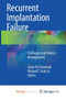 Recurrent Implantation Failure : Etiologies and Clinical Management