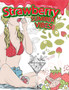 STRAWBERRY SUMMER VIBES Coloring Book For Adults. Adult Coloring For Women