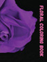 Floral Coloring Book