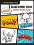 Blank Comic Book : Draw Your Own! by Christopher Hart - Paperback