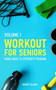 Workout for Seniors : Home Guide to Strength Training