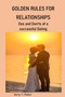 Golden Rules for Relationships : Dos and Don'ts of a successful Dating