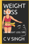 Weight Loss : 100 Weight Loss Tips