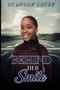 Behind Her Smile