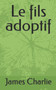 Le fils adoptif
