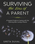 Surviving the Loss of a Parent : A Support guide to Coping with the Grieving after Losing a Parent
