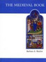 The Medieval Book : Illustrated from the Beinecke Rare Book and Manuscript Library : 28 by Barbara Shailor - Paperback