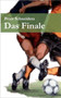 Das Finale