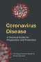 Coronavirus Disease : A Practical Guide for Preparation and Protection