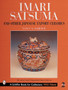 Imari, Satsuma and Other Japanese Export Ceramics by Nancy N. Schiffer - Hardback
