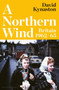 A Northern Wind : Britain 1962-65