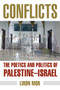 Conflicts : The Poetics and Politics of Palestine-Israel