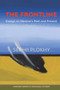 The Frontline : Essays on Ukraine???s Past and Present