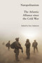 Natopolitanism : The Atlantic Alliance since the Cold War