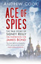 Ace of Spies : The True Story of Sidney Reilly