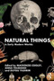 Natural Things in Early Modern Worlds