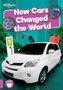 How Cars Changed the World