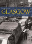 Images of Glasgow : A Pictorial History of Clydeside's People and Places Images of Glasgow : A Pictorial History of Clydeside's People and Places
