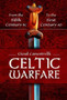 Celtic Warfare : From the Fifth Century BC to the First Century AD