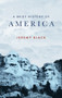 A Brief History of America