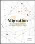 Migration : The Movement of Humankind from Prehistory to the Present