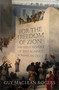 For the Freedom of Zion : The Great Revolt of Jews against Romans, 66???74 CE