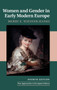Women and Gender in Early Modern Europe