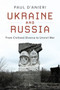 Ukraine and Russia : From Civilized Divorce to Uncivil War