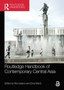 Routledge Handbook of Contemporary Central Asia