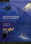 Asia-Pacific Regional Security Assessment 2023 : Key developments and trends