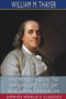 From Boyhood to Manhood : Life of Benjamin Franklin (Esprios Classics)
