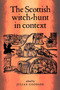 The Scottish Witch-Hunt in Context