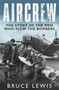 Aircrew : The Story of the Men Who Flew the Bombers