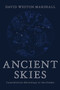 Ancient Skies : Constellation Mythology of the Greeks