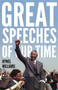 Great Speeches of Our Time : Speeches that Shaped the Modern World