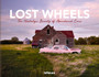 Lost Wheels : The Nostalgic Beauty of Abandoned Cars