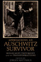 Approaching an Auschwitz Survivor : Holocaust Testimony and its Transformations